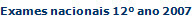 Exames nacionais 12 ano 2007